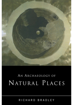 An Archaeology of Natural Places