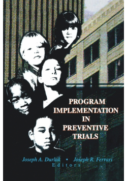 Program Implementation in Preventive Trials