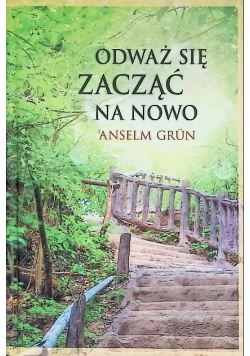 Odważ się zacząć na nowo
