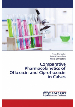 Comparative Pharmacokinetics of Ofloxacin and Ciprofloxacin in Calves