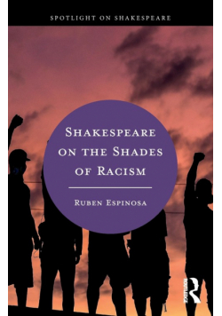 Shakespeare on the Shades of Racism
