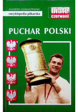 Encyklopedia piłkarska Puchar Polski Tom 58
