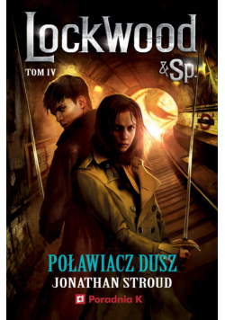 Poławiacz dusz Lockwood Tom 4