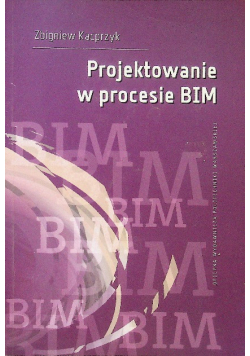 Projektowanie w procesie BIM