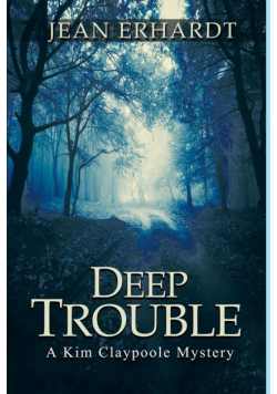 Deep Trouble