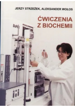 Ćwiczenia z biochemii