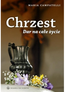 Chrzest Dar na całe życie