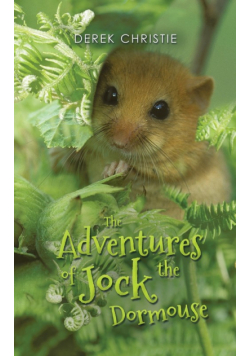 The Adventures of Jock the Dormouse
