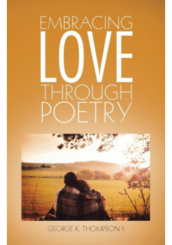 Embracing Love Through Poetry