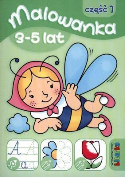 Malowanka 3-5 lat cz. 1 LITERKA NOWE