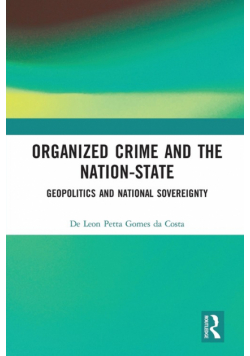 Organized Crime and the Nation-State