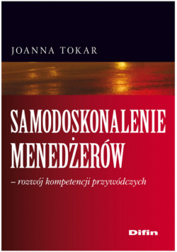 Samodoskonalenie menedżerów rozwój kompetencji przywódczych