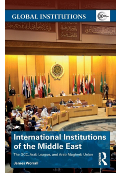 International Institutions of the Middle East