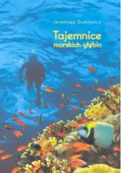 Tajemnice morskich głębin