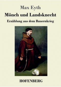 Mönch und Landsknecht