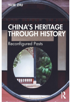 China's Heritage through History