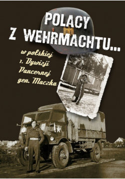 Rutkiewicz Aleksander - Polacy z Wehrmachtu