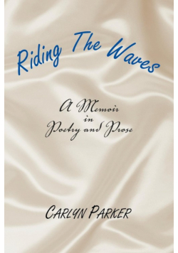 Riding the Waves