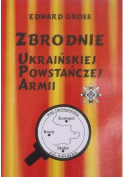 Zbrodnie Ukraińskiej Powstańczej Armii