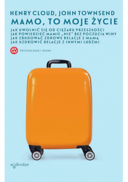 Mamo, to moje życie wyd. 2024