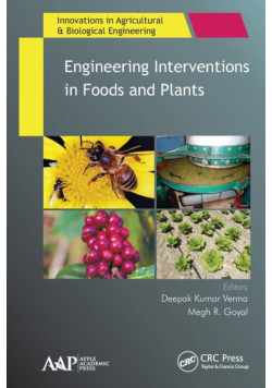 Engineering Interventions in Foods and Plants