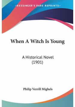When A Witch Is Young