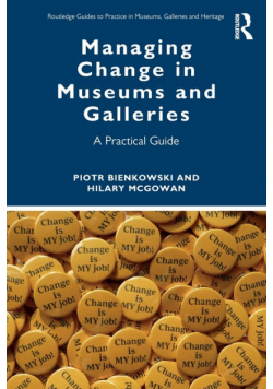Managing Change in Museums and Galleries