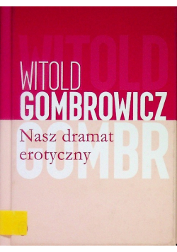 Nasz dramat erotyczny