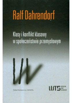 Klasy i konflikt klasowy w społeczeństwie przemysłowym