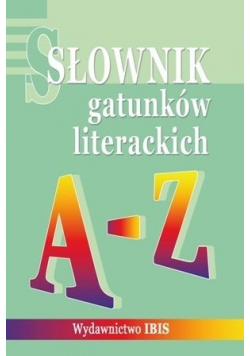 Słownik gatunków literackich A  Z