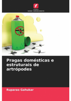 Pragas domésticas e estruturais de artrópodes