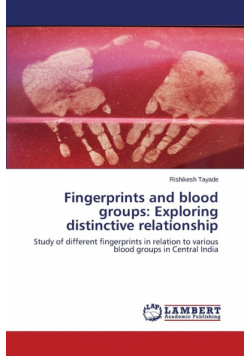 Fingerprints and blood groups