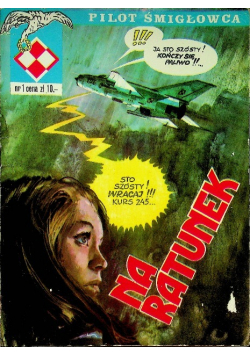 Pilot Śmigłowca Nr 1 Na ratunek