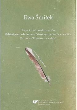 Espacio de transformación. (Meta)poesa de Jenaro Talens: entre teora y prctica. En torno a El vuelo excede el ala