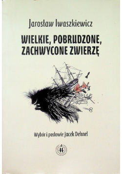 Wielkie pobrudzone zachwycone zwierzę