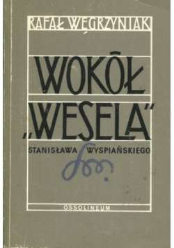 Wokół wesela