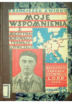 Moje wspomnienia ok 1934 r