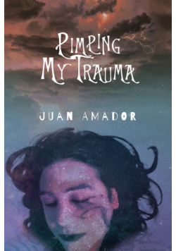 Pimping My Trauma