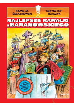 Najlepsze kawałki z Baranowskiego