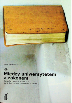 Między uniwersytetem a zakonem