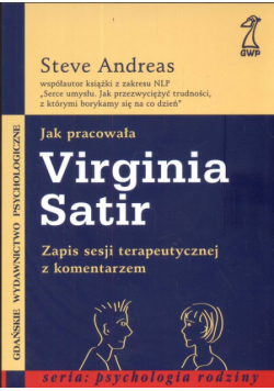 Jak pracowała Virginia Satir