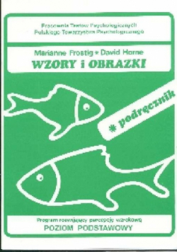 Wzory i obrazki Program rozwijający percepcje wzrokową podręcznik