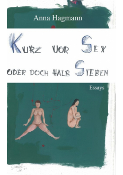 Kurz vor Sex oder doch halb Sieben