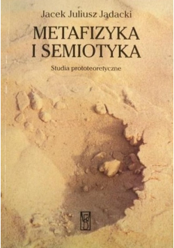 Metafizyka i semiotyka