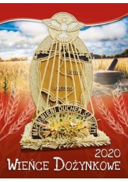 Kalendarz 2020 Ścienny Wieńce dożynkowe