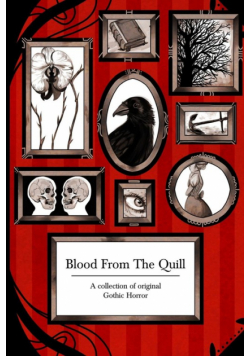Blood From The Quill