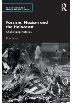 Fascism, Nazism and the Holocaust