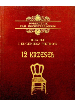 Podręcznik dla Hochsztaplerów 12 krzeseł