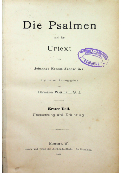 Die Psalmen nach dem Urtext Erster Teil 1906 r.