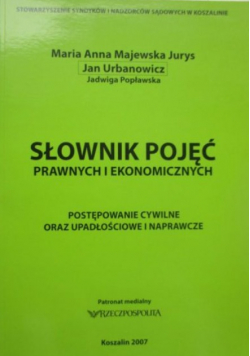 Słownik pojęć prawnych i ekonomicznych